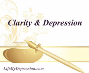 clarity and depression